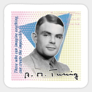 Alan Turing Quote T-Shirt – "Imagine Anything, Create the Impossible" | Colorful Philosopher Series Sticker
